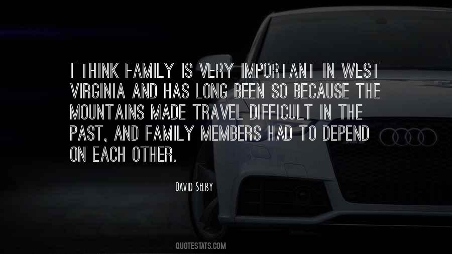 Family Is Very Important Quotes #235358