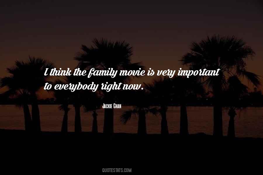 Family Is Very Important Quotes #64822