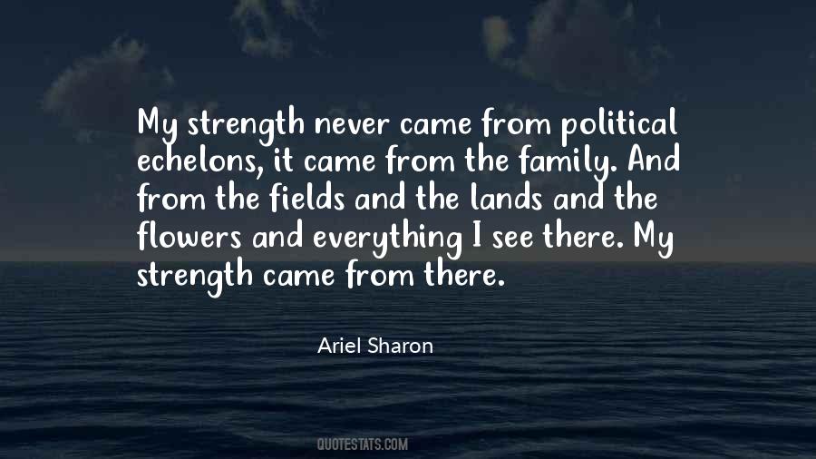 Family Is Your Strength Quotes #166606