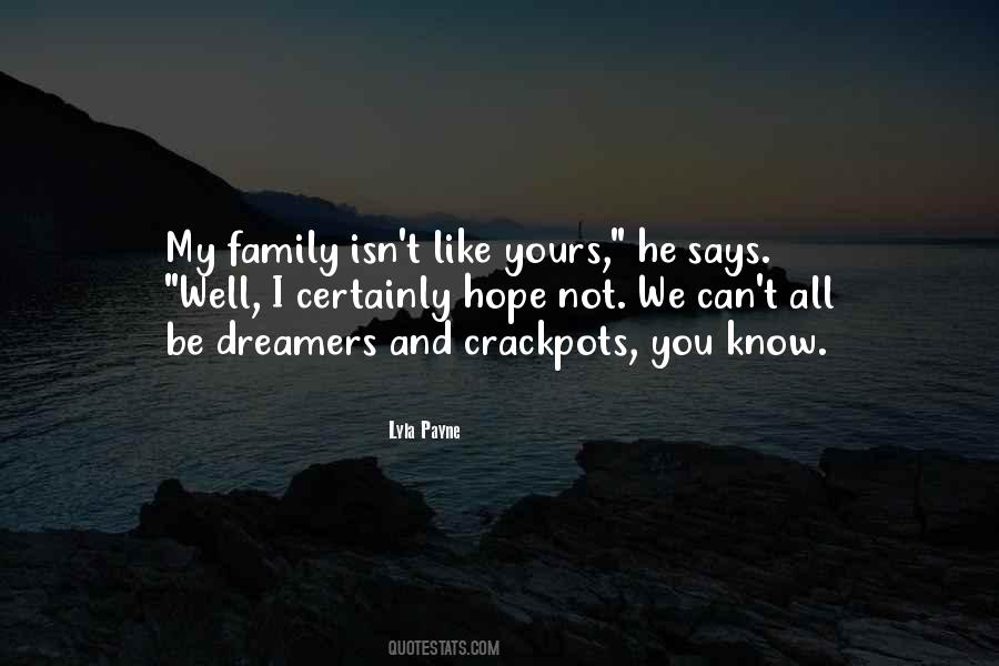 Family Isn Quotes #1191933