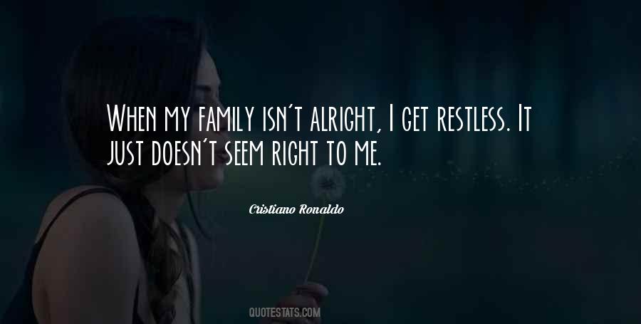 Family Isn Quotes #1835803