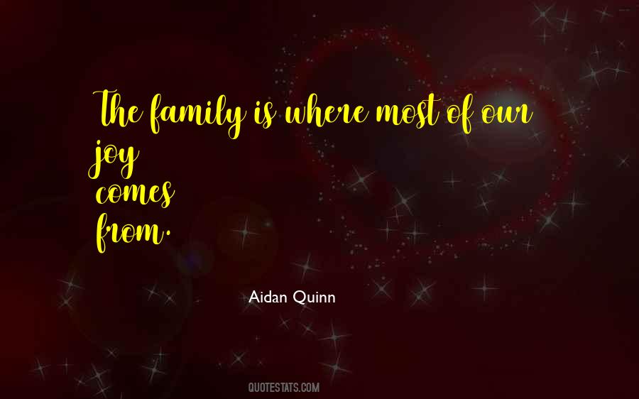 Family Isn Quotes #2482