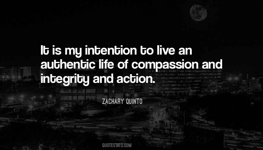 Live An Authentic Life Quotes #1191554