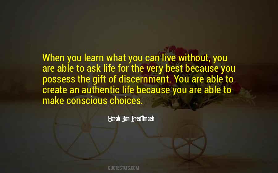 Live An Authentic Life Quotes #188193