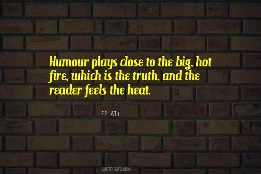 Fire Play Quotes #1364456