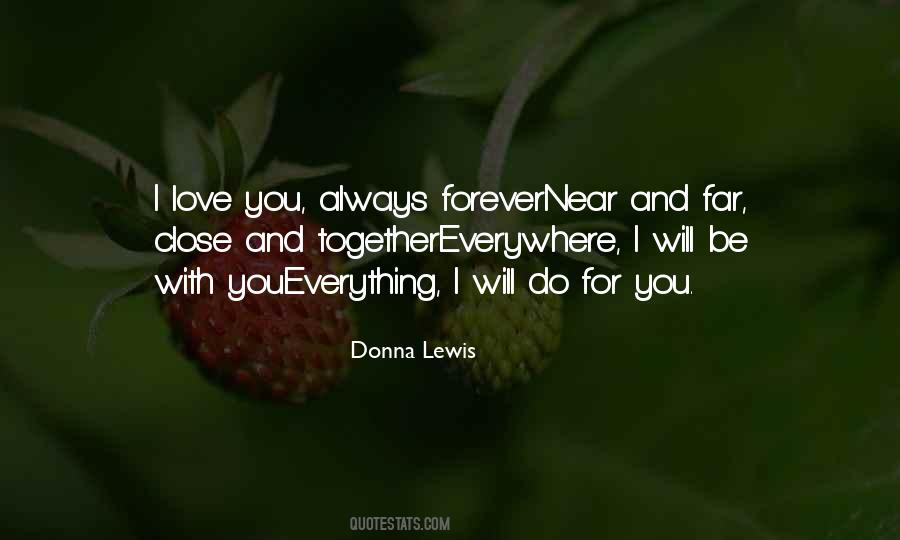 Love You Forever And Always Quotes #95435