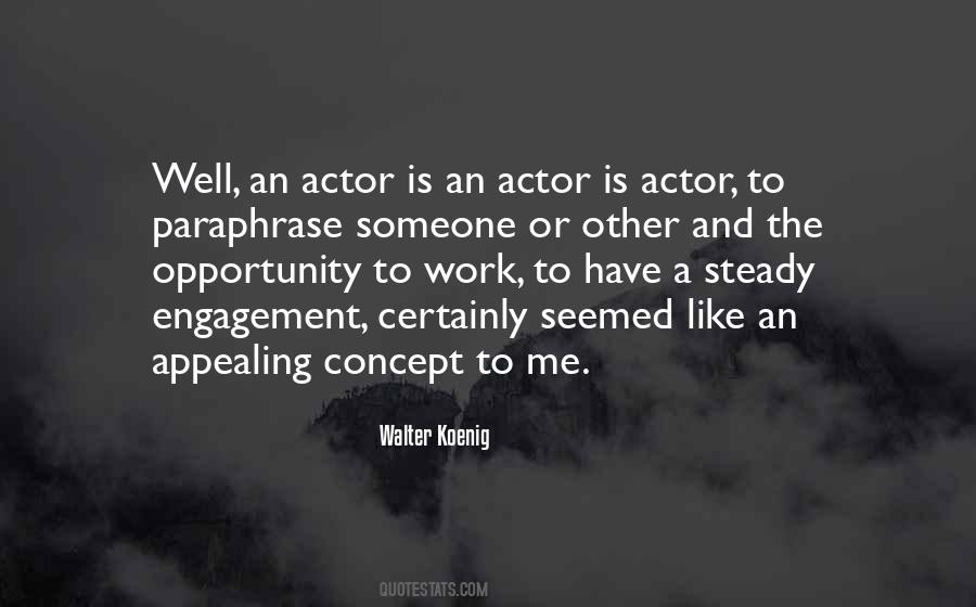 Work Engagement Quotes #766230