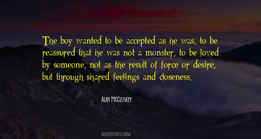 Quotes About Not Be Loved #1018656