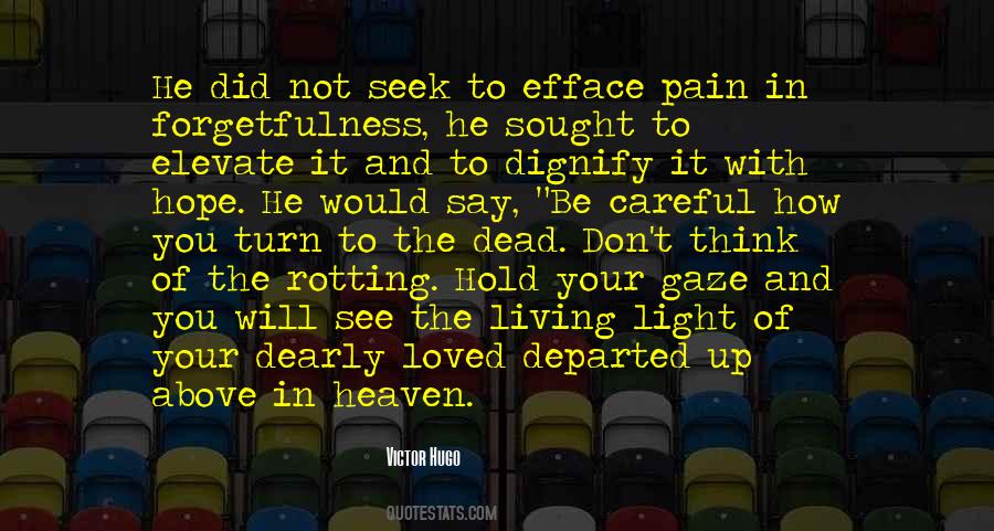 Quotes About Not Be Loved #1411172