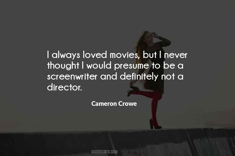 Quotes About Not Be Loved #226759
