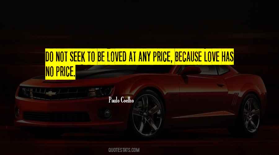Quotes About Not Be Loved #738244