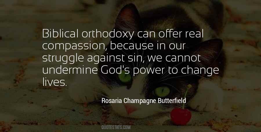 Struggle To Change Quotes #1299888