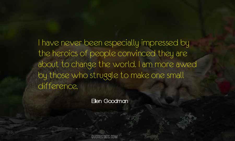 Struggle To Change Quotes #1570627