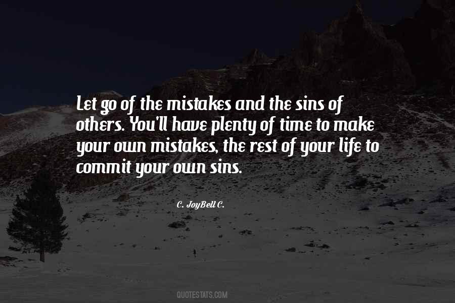 Make Your Own Mistakes Quotes #1237298