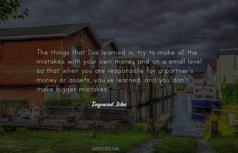 Make Your Own Mistakes Quotes #864164