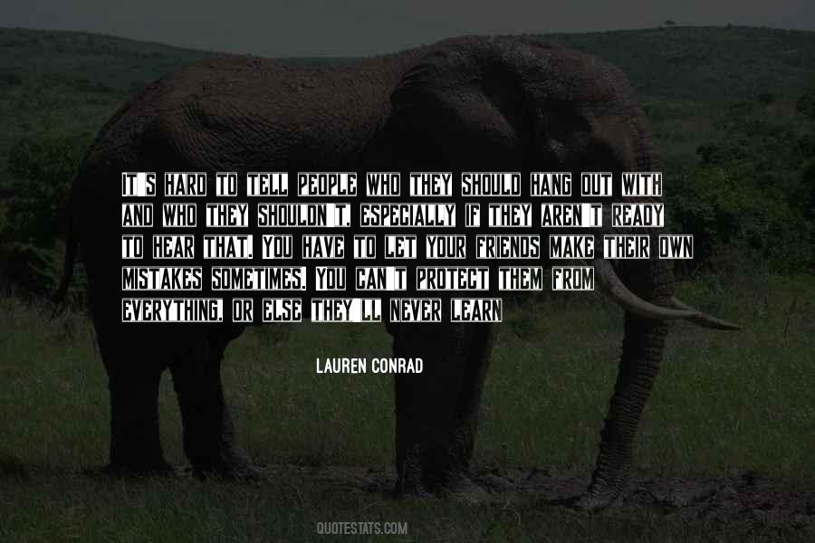 Make Your Own Mistakes Quotes #967194