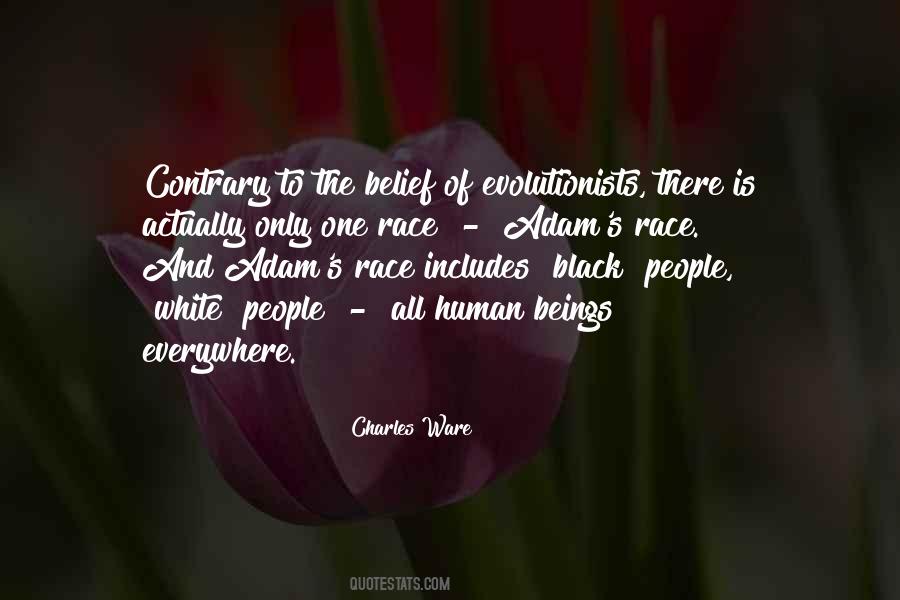 Only One Race The Human Race Quotes #197270