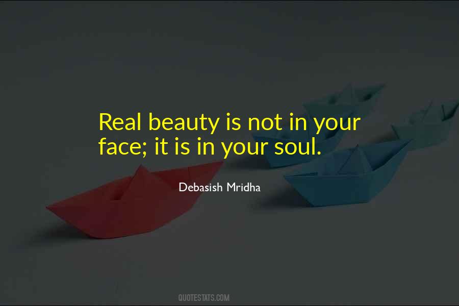 Real Beauty Is Quotes #1727794