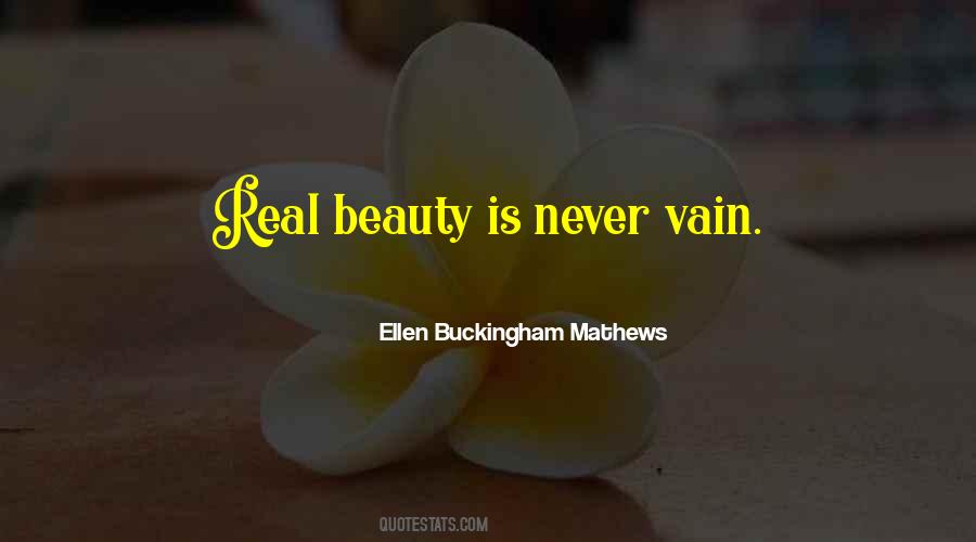Real Beauty Is Quotes #963888