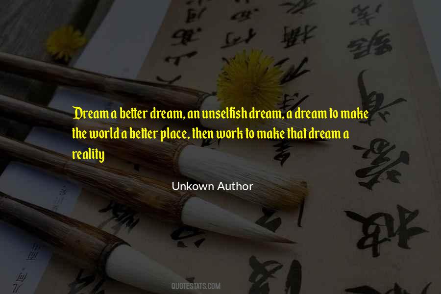 Dream A Dream Quotes #618875