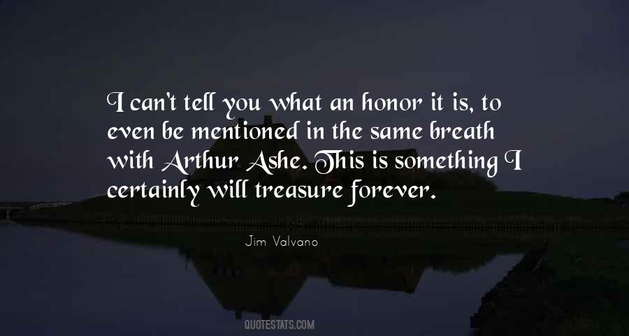Treasure Forever Quotes #404205
