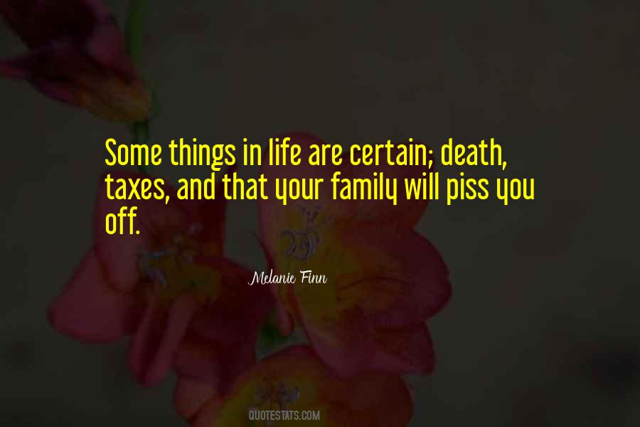 Family Life And Death Quotes #1223671