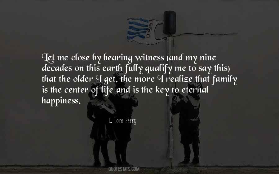 Family Life Happiness Quotes #1828810