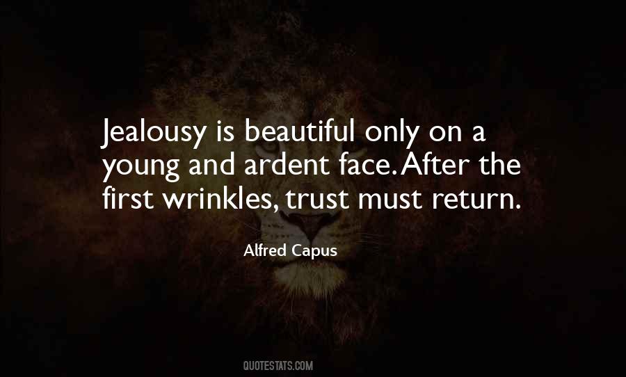 Trust And Jealousy Quotes #1615535