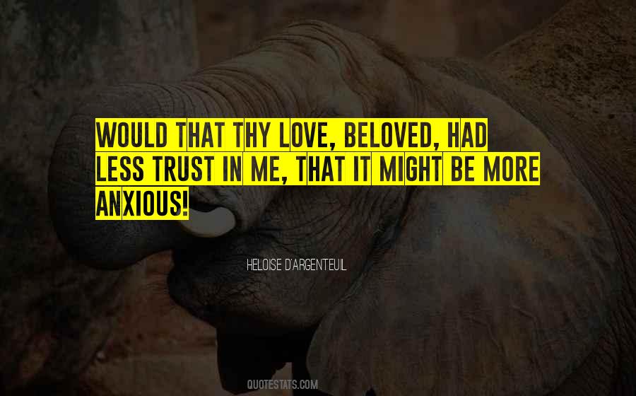 Trust And Jealousy Quotes #578914