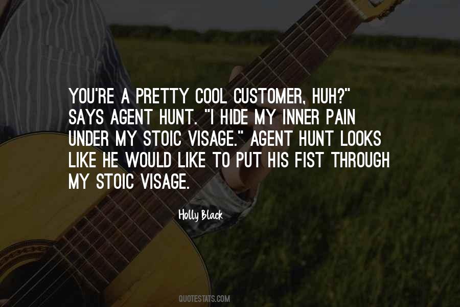 Quotes About Hide Pain #1192268