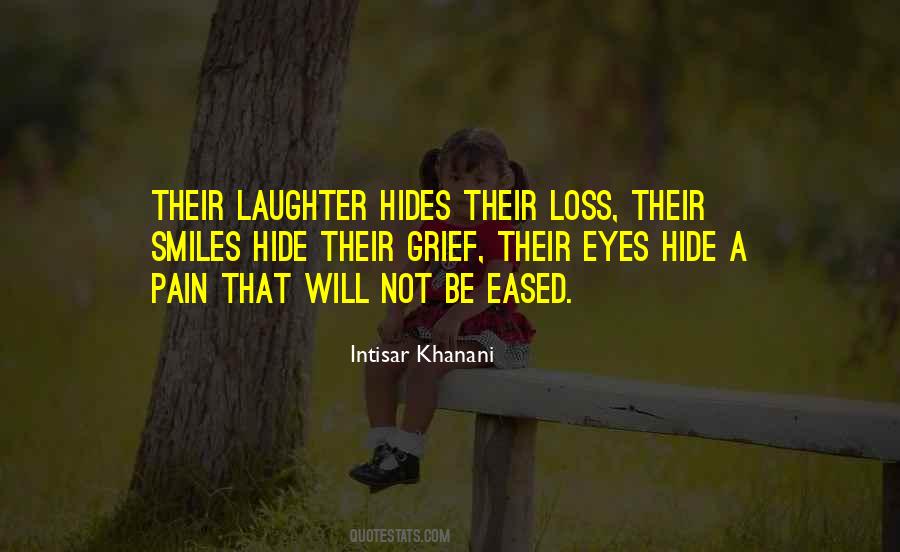 Quotes About Hide Pain #1308449