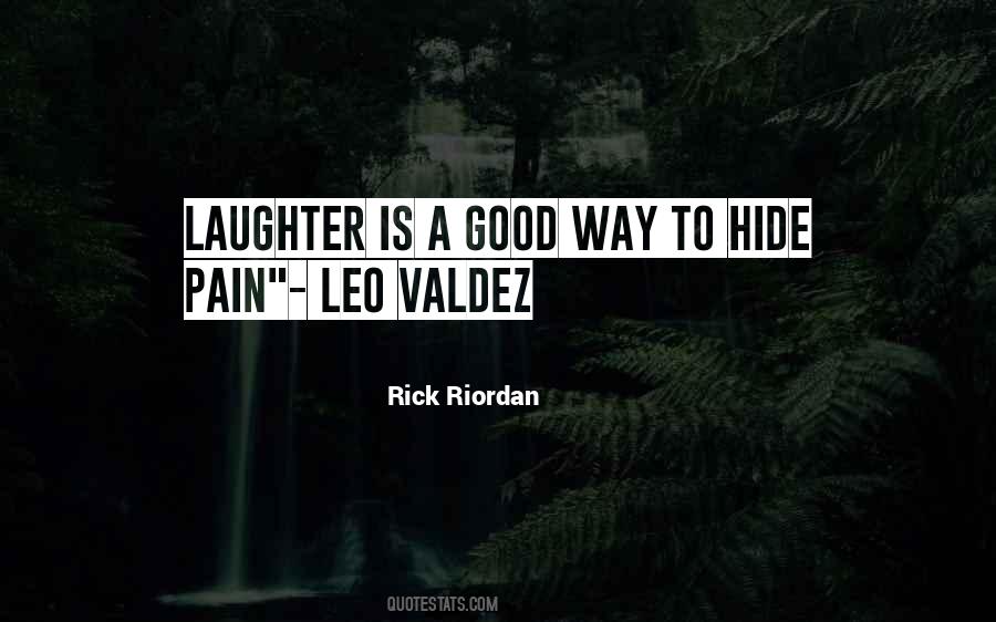 Quotes About Hide Pain #1349434