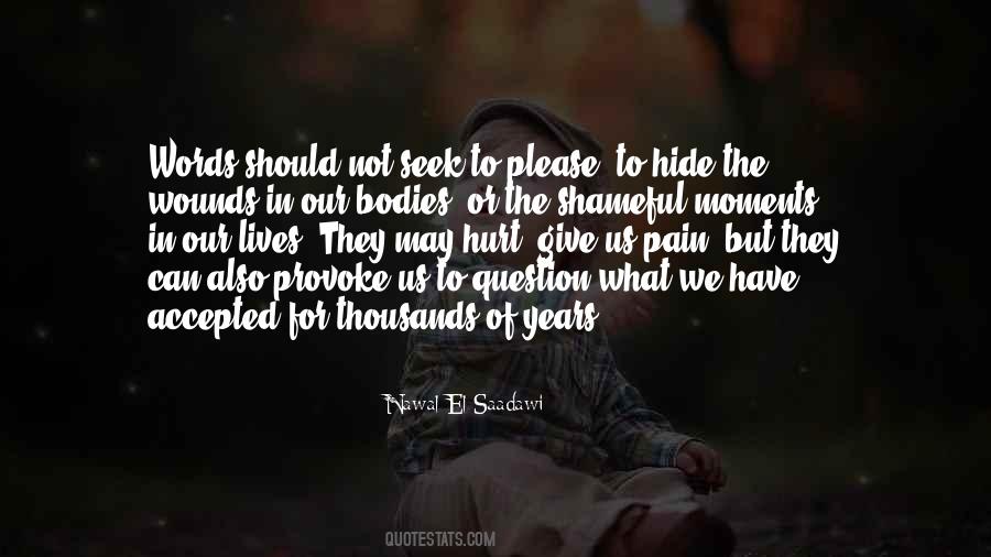 Quotes About Hide Pain #1791070