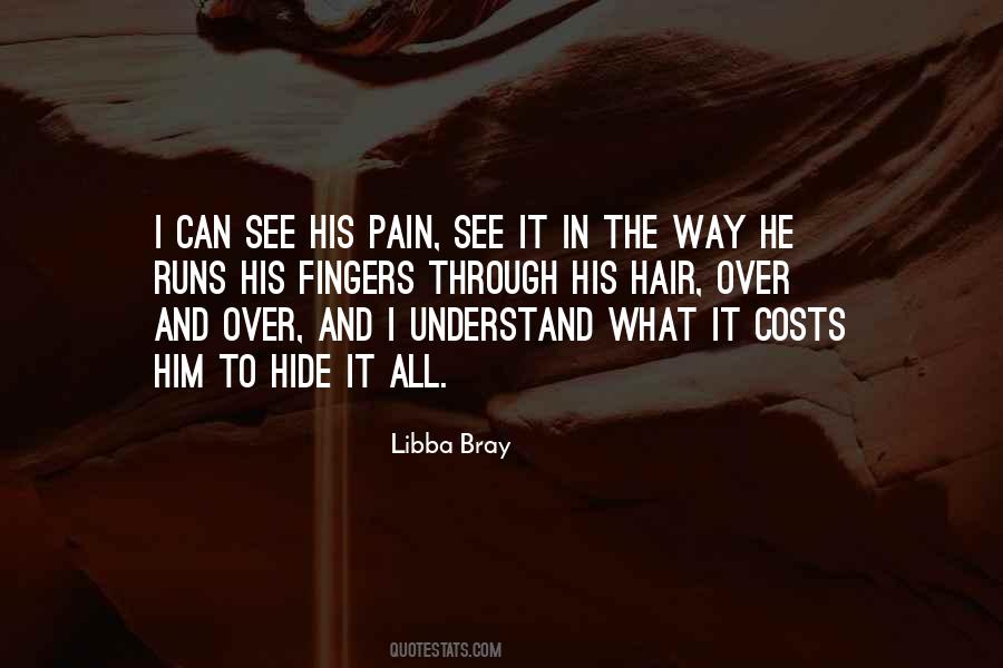 Quotes About Hide Pain #1866048