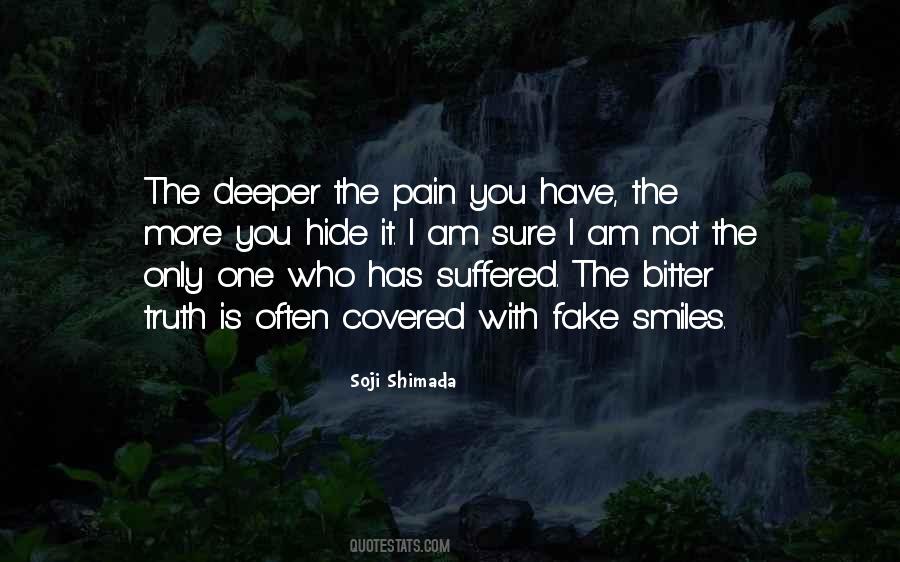 Quotes About Hide Pain #319116