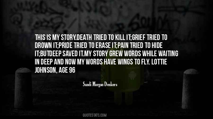 Quotes About Hide Pain #346758