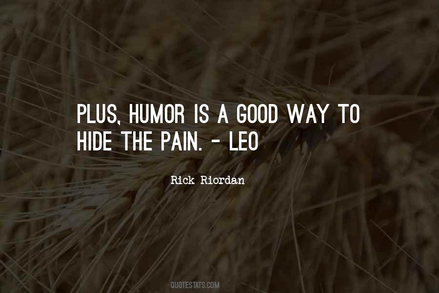 Quotes About Hide Pain #391328