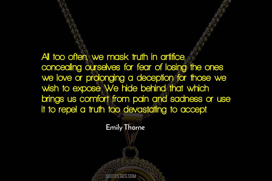 Quotes About Hide Pain #836705