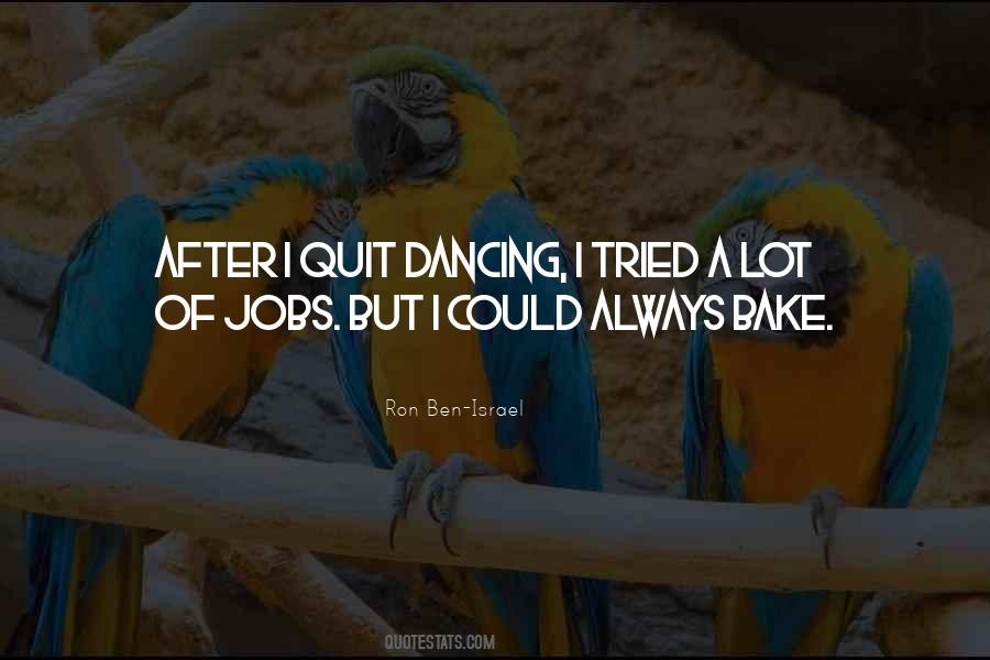 Quit Jobs Quotes #1173324
