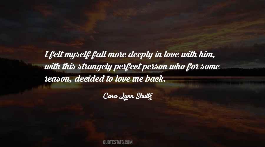 Fall In Love With Him Quotes #557778