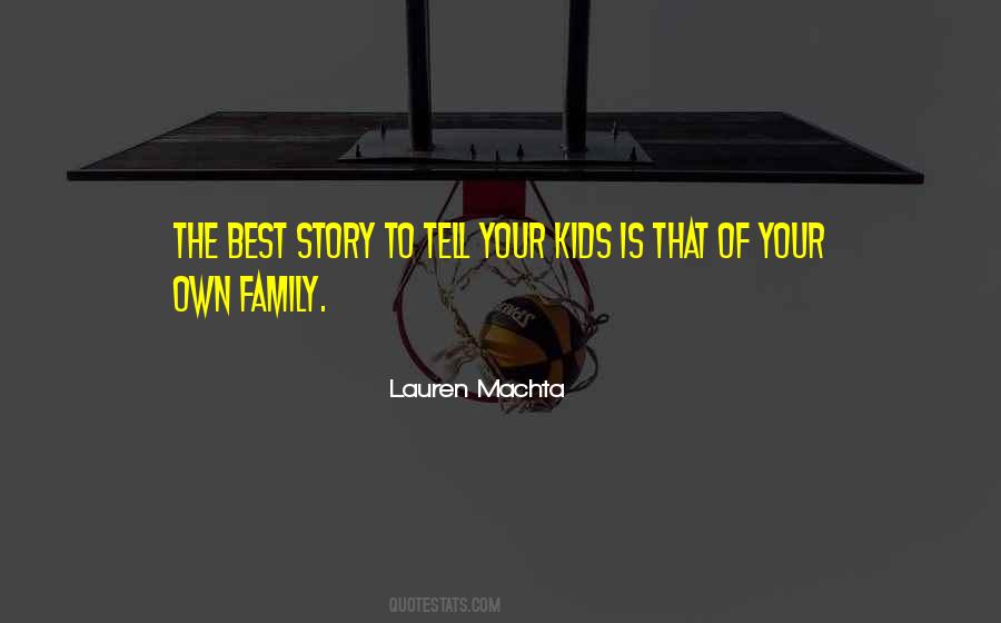 Family Love Best Quotes #1620462