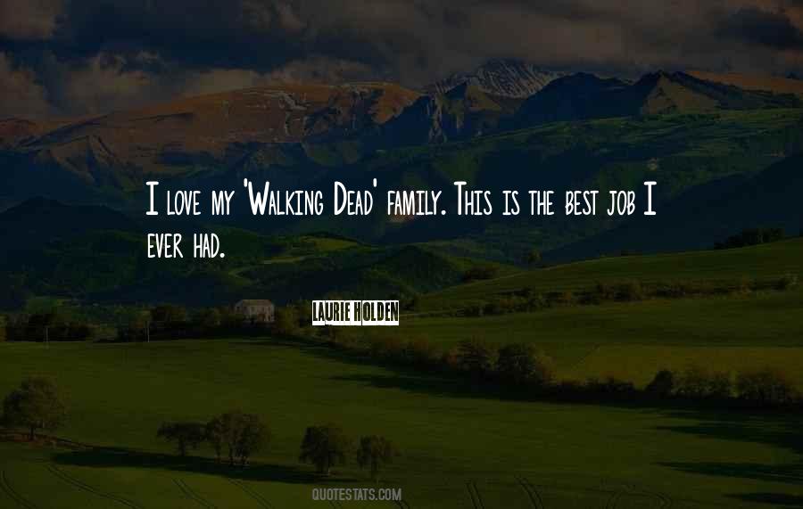 Family Love Best Quotes #1702415