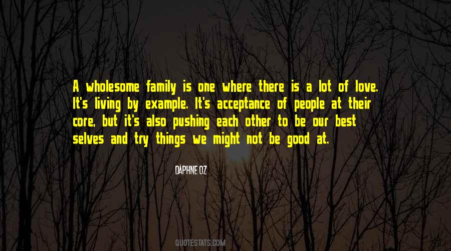 Family Love Best Quotes #208162