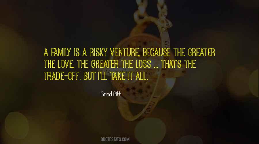 Family Love Loss Quotes #1349558