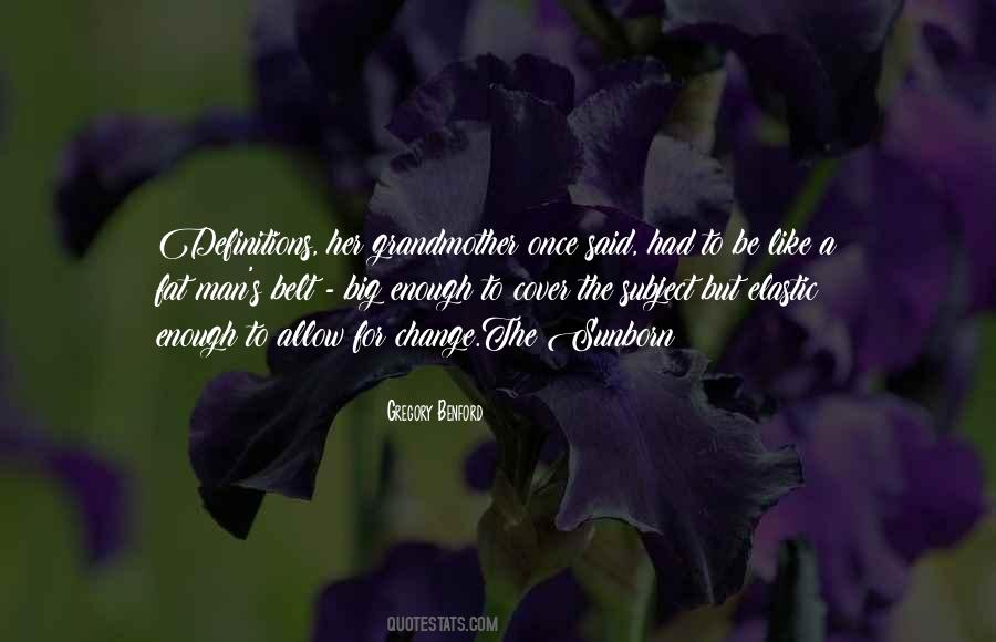 To Be A Grandmother Quotes #966162