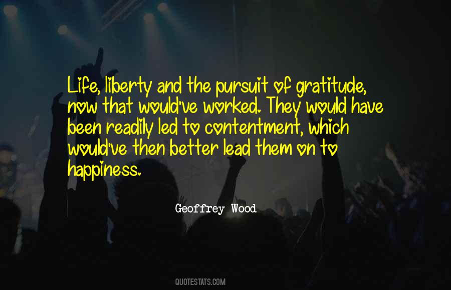 Quotes About Contentment And Gratitude #1856171