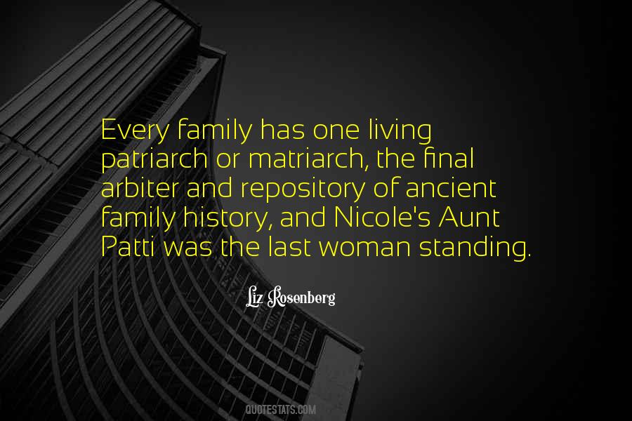 Family Matriarch Quotes #399409