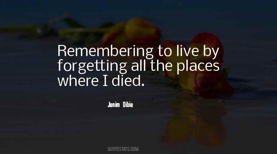Places To Remember Quotes #1698679