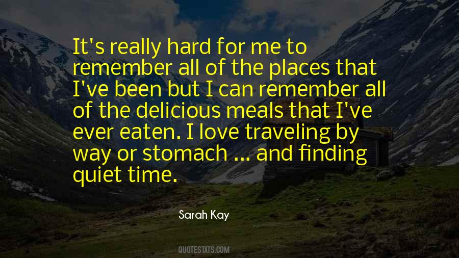 Places To Remember Quotes #1727154