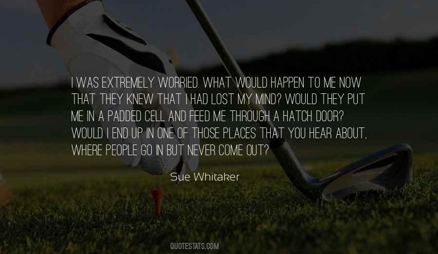 Places To Remember Quotes #1817991